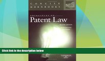 Big Deals  Principles of Patent Law (Concise Hornbook Series)  Full Read Most Wanted