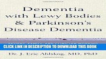 Ebook Dementia with Lewy Bodies and Parkinson s Disease Dementia: Patient, Family, and Clinician