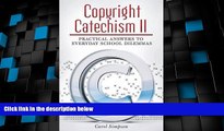 Big Deals  Copyright Catechism II: Practical Answers to Everyday School Dilemmas  Best Seller