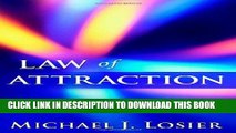 Best Seller Law of Attraction: The Science of Attracting More of What You Want and Less of What