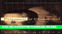 Best Seller Prisoners Of Childhood: The Drama of the Gifted Child and the Search for the True Self