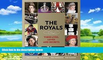 Big Deals  People: The Royals: Their Lives, Loves, and Secrets  Best Seller Books Best Seller