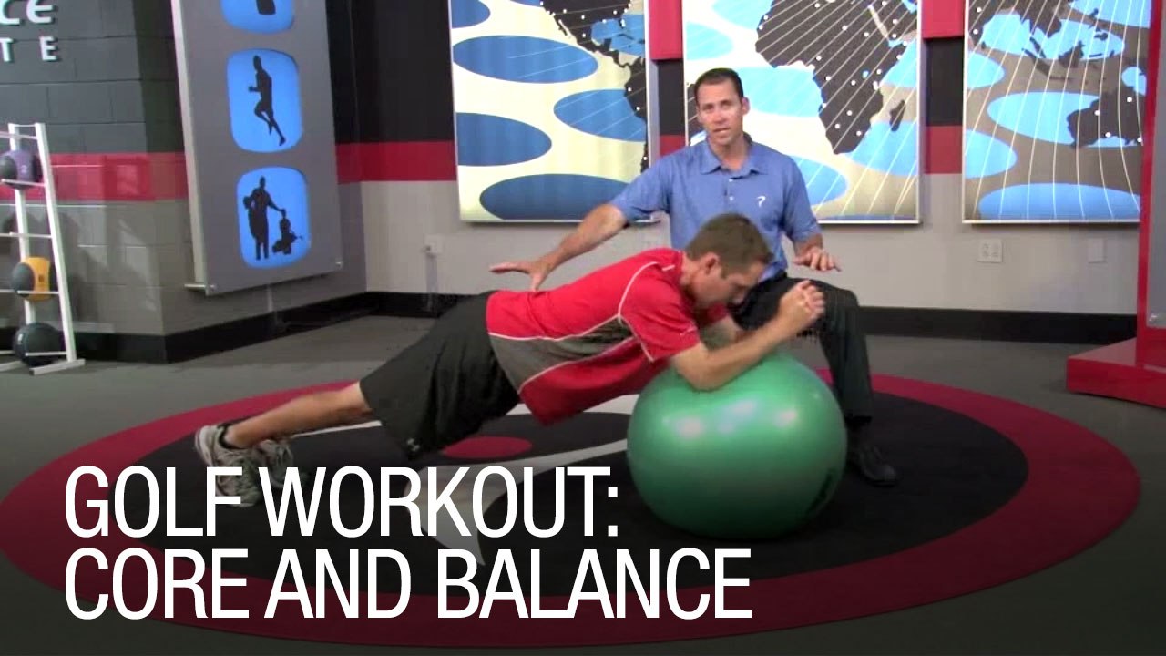 Golf Workout: Core and Balance