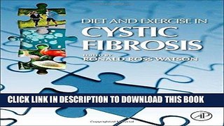 Ebook Diet and Exercise in Cystic Fibrosis Free Read
