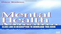 [FREE] EBOOK Mental Health Nursing: The Art of Compassionate Care, 1e BEST COLLECTION