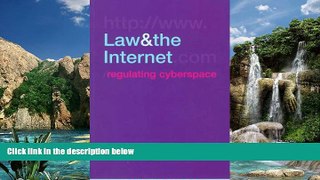 Books to Read  Law and the Internet: Regulating Cyberspace  Best Seller Books Most Wanted