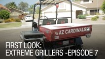 First Look: Extreme Grillers - Episode 7