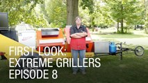 First Look: Extreme Grillers Episode 8