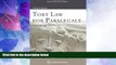 Big Deals  Tort Law for Paralegals (Aspen College Series)  Best Seller Books Best Seller