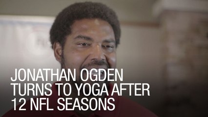 Jonathan Ogden Turns to Yoga After 12 NFL Seasons
