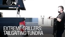 Extreme Grillers: Tailgating Tundra