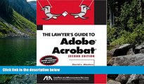 READ NOW  The Lawyer s Guide to Adobe Acrobat  Premium Ebooks Online Ebooks