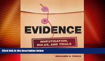 Big Deals  Evidence: Investigation, Rules and Trials  Best Seller Books Best Seller