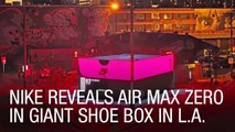 Nike Reveals Air Max Zero in Giant Shoe Box in L.A.