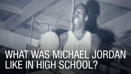 What Was Michael Jordan Like in High School?