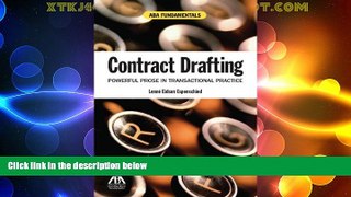 Big Deals  Contract Drafting: Powerful Prose in Transactional Practice (ABA Fundamentals)  Full