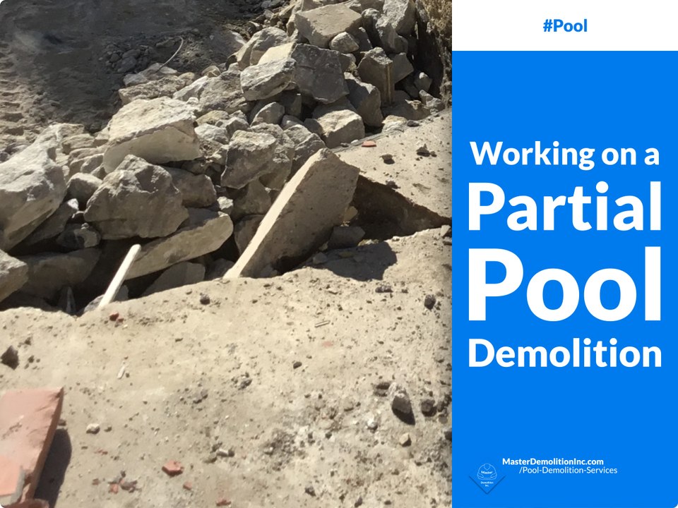 Working on a Partial Pool Demolition
