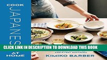 [New] Ebook Cook Japanese at Home: From Dashi to Tonkatsu, 200 Simple Recipes for Every Occasion