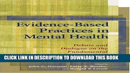 Best Seller Evidence-Based Practices in Mental Health: Debate and Dialogue on the Fundamental