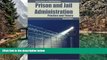 Deals in Books  Prison And Jail Administration: Practice And Theory  Premium Ebooks Online Ebooks