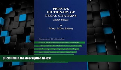 Big Deals  Prince s Dictionary of Legal Citations: A Reference Guide for Attorneys, Legal