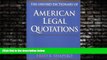 Books to Read  The Oxford Dictionary of American Legal Quotations  Best Seller Books Best Seller