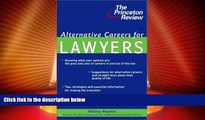 Big Deals  Alternative Careers for Lawyers (Princeton Review)  Best Seller Books Most Wanted