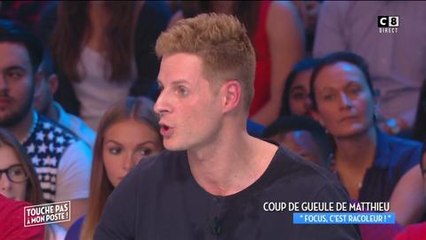 TPMP : Matthieu Delormeau pousse un coup de gueule contre l'émission Focus