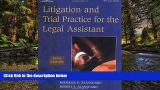 READ FULL  Litigation   Trial Practice for the  Legal Assistant  READ Ebook Full Ebook