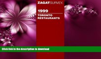 READ BOOK  Toronto Restaurants (Zagatsurvey: Toronto Restaurants) FULL ONLINE