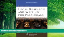 Big Deals  Legal Research   Writing for Paralegals, 6th Edition (Aspen College Series)  Best