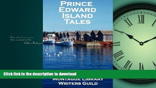 FAVORITE BOOK  Prince Edward Island Tales FULL ONLINE