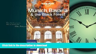 READ BOOK  Lonely Planet Munich, Bavaria   the Black Forest (Travel Guide) FULL ONLINE