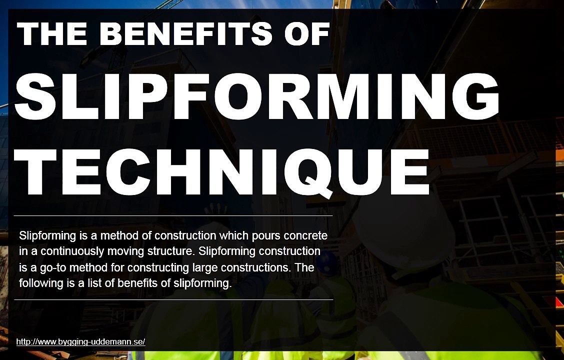 What are the advantages of using slipforming for construction