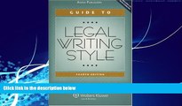 Big Deals  Guide To Legal Writing Style (Legal Research and Writing)  Full Ebooks Most Wanted