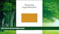 Big Deals  Wyoming Legal Research  Best Seller Books Best Seller