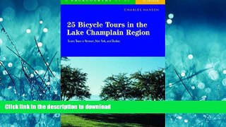 READ  25 Bicycle Tours in the Lake Champlain Region: Scenic Tours in Vermont, New York, and