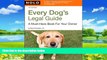Big Deals  Every Dog s Legal Guide: A Must-have Book for Your Owner  Full Ebooks Most Wanted