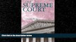 Big Deals  The Supreme Court  Full Ebooks Most Wanted