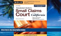 Big Deals  Everybody s Guide to Small Claims Court in California  Full Ebooks Most Wanted