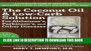 Best Seller The Coconut Oil and Low-Carb Solution for Alzheimer s, Parkinson s, and Other