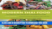 [New] Ebook Modern Thai Food: 100 Fabulous Thai Recipes for Contemporary Cooks [Thai Cookbook, 132