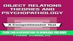 Best Seller Object Relations Theories and Psychopathology: A Comprehensive Text Free Read