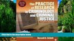 Books to Read  The Practice of Research in Criminology and Criminal Justice  Full Ebooks Most Wanted