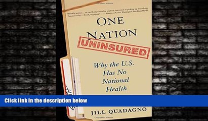 Books to Read  One Nation, Uninsured: Why the U.S. Has No National Health Insurance  Best Seller