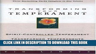 Ebook Transforming Your Temperament (Guidelines for Living) Free Read