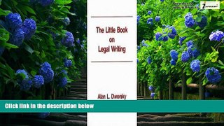 Big Deals  The Little Book on Legal Writing 2nd (second) edition  Full Ebooks Most Wanted