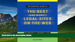 Books to Read  The Essential Guide to the Best (and Worst) Legal Sites on the Web  Full Ebooks