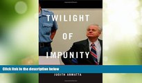 Must Have PDF  Twilight of Impunity: The War Crimes Trial of Slobodan Milosevic  Best Seller Books