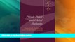 Big Deals  Private Power and Global Authority: Transnational Merchant Law in the Global Political